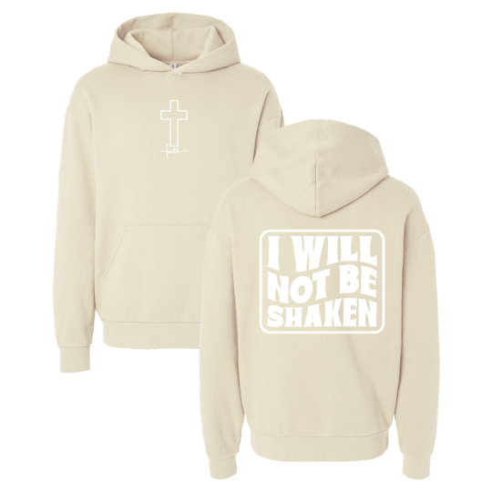 Sarah Ladd | Ivory "I Will Not Be Shaken" Hoodie